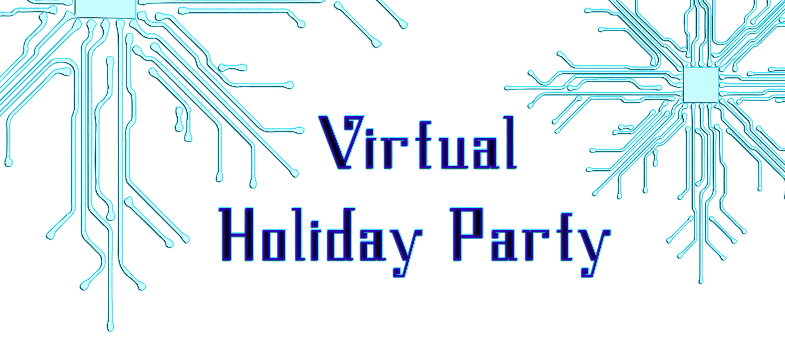 Virtual holiday party